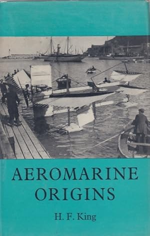 Aeromarine Origins ; The beginnings of marine aircraft, winged hulls, air-cushion and air-lubrica...