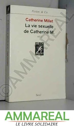 2020381125 La Vie Sexuelle De Catherine M By Millet Catherine Abebooks