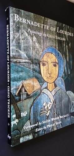 Seller image for Bernadette of Lourdes: Paintings and Sculptures by Greg Tricker for sale by Your Book Soon