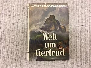 Seller image for Welt um Gertrud. Roman for sale by Genossenschaft Poete-Nscht