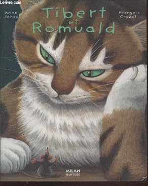 Image du vendeur pour Tibert et Romuald mis en vente par Le-Livre