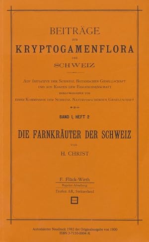 Bild des Verkufers fr Die Farnkruter der Schweiz. zum Verkauf von Antiquariat Bernhardt