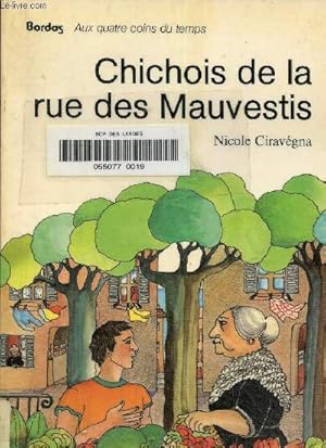Image du vendeur pour Chichois de la rue des Mauvestis mis en vente par Le-Livre