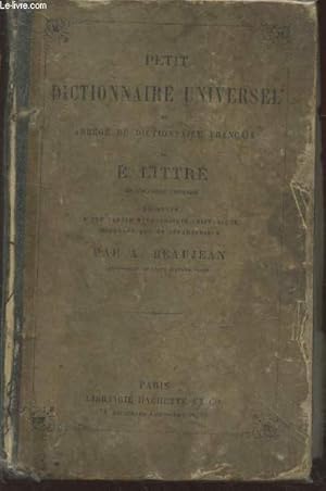 Bild des Verkufers fr Petit dictionnaire universel ou Abrg du dictionnaire franais augment d'une partie mythologique, historique, biographique et gographique zum Verkauf von Le-Livre