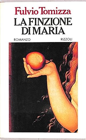 Seller image for La Finzione Di Maria. for sale by MULTI BOOK