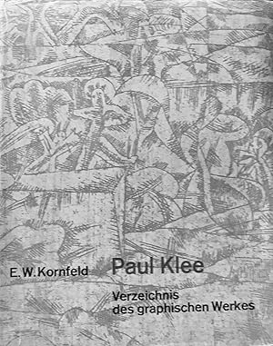 Verzeichnis des graphischen Werkes von Paul Klee