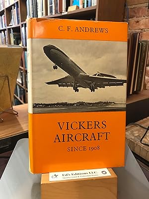 Vickers Aircraft Since 1908