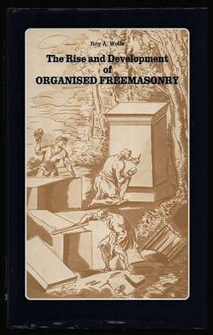 Seller image for The Rise and Development of Organised Freemasonry. for sale by CHILTON BOOKS