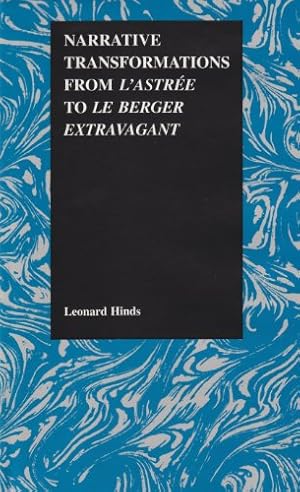 Immagine del venditore per Narrative Transformations from L'Astree to Le berger extravagant (Purdue Studies in Romance Literatures) [Hardcover ] venduto da booksXpress