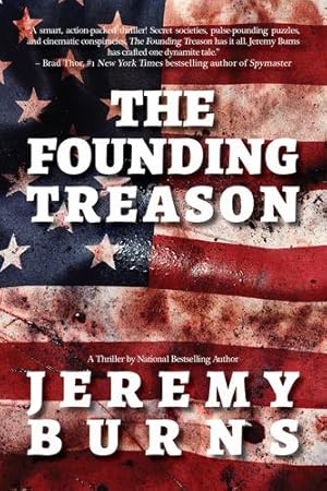 Seller image for The Founding Treason by Burns, Jeremy [Mass Market Paperback ] for sale by booksXpress