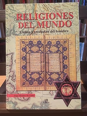 RELIGIONES DEL MUNDO-Cultos y creencias del hombre