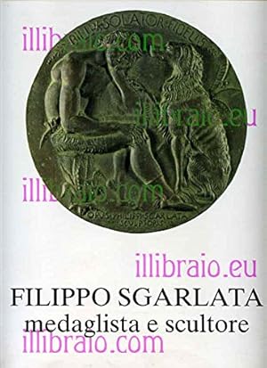 Immagine del venditore per Filippo Sgarlata Medaglista E Scultore venduto da MULTI BOOK