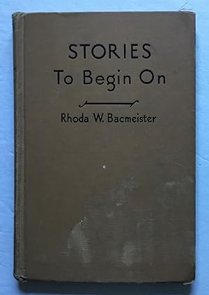 Seller image for Stories to Begin On. for sale by Monkey House Books