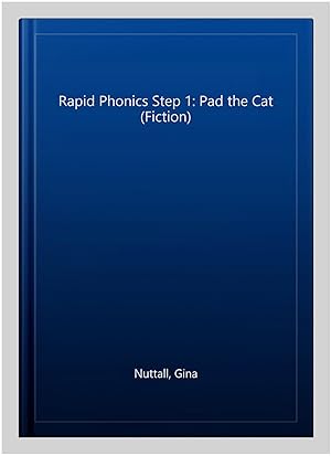 Image du vendeur pour Rapid Phonics Step 1: Pad the Cat (Fiction) mis en vente par GreatBookPrices