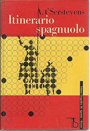 Imagen del vendedor de A. T' Serstevens - Itinerario Spagnuolo - Il Timone 1962 a la venta por MULTI BOOK