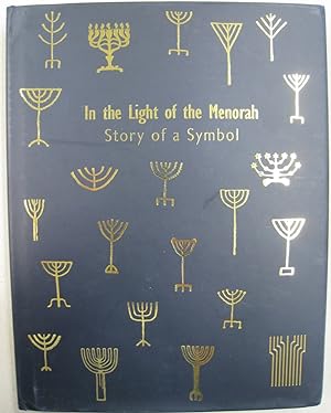 Seller image for In the Light of the Menorah Story of a Symbol for sale by Midway Book Store (ABAA)