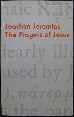 Imagen del vendedor de The Prayers of Jesus a la venta por Vintagestan Books