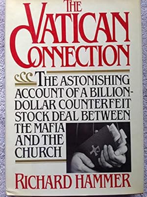Immagine del venditore per THE VATICAN CONNECTION venduto da MULTI BOOK