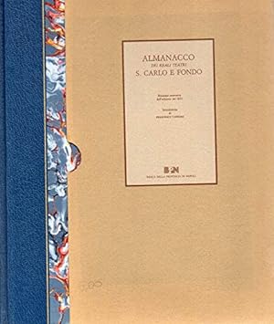 Seller image for Almanacco dei reali teatri S.Carlo e Fondo for sale by MULTI BOOK