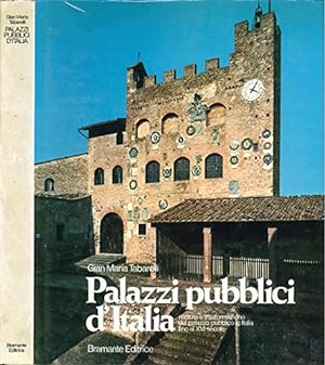 Immagine del venditore per PALAZZI PUBBLICI D'ITALIA. Architettura e urbanistica della piazza in italia. venduto da MULTI BOOK