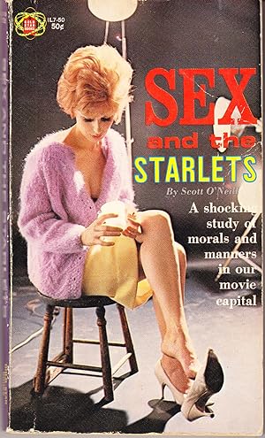 Seller image for Sex and the Starlets for sale by John Thompson