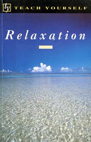 Teach Yourself: Relaxation