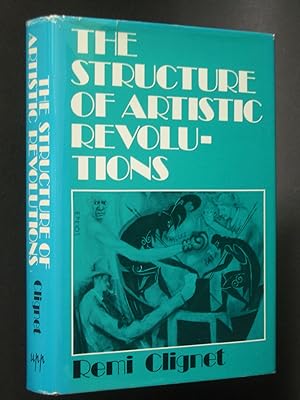 Image du vendeur pour The Structure of Artistic Revolutions mis en vente par Bookworks [MWABA, IOBA]