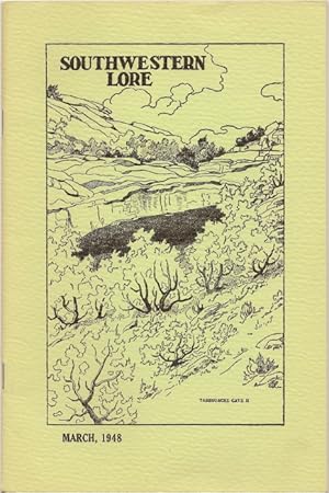 Seller image for Southwestern Lore - Volume XIII, Number 4, March 1948 for sale by Florida Mountain Book Co.