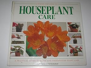 Seller image for A Step By -Step Guide To Houseplant Care for sale by Manyhills Books