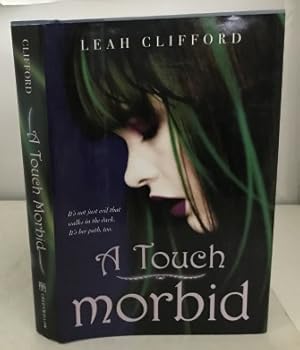 Seller image for A Touch Morbid for sale by S. Howlett-West Books (Member ABAA)