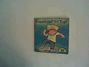 Seller image for Tommi und der Topf. Pixi-Bcher 1056 for sale by ANTIQUARIAT FRDEBUCH Inh.Michael Simon