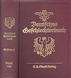 Bild des Verkufers fr Westflisches Geschlechterbuch Band 3. Deutsches Geschlechterbuch Band 156. zum Verkauf von Antiquariat an der Nikolaikirche