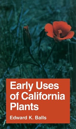 Seller image for Early Uses of California Plants for sale by GreatBookPricesUK