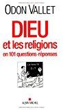 Bild des Verkufers fr Dieu Et Les Religions En 101 Questions-rponses zum Verkauf von RECYCLIVRE