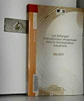 Seller image for Les changes Internationaux Intragroupe Dans La Mondialisation Industrielle for sale by RECYCLIVRE