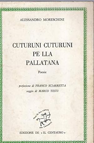 Immagine del venditore per Cuturuni Cuturuni pe la Pallatana - Poesie in dialetto castellano ( di Castelmadama ) venduto da MULTI BOOK