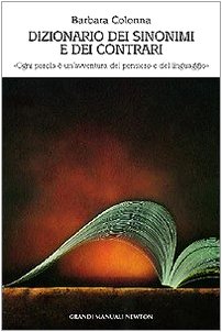 Seller image for Dizionario dei sinonimi e dei contrari for sale by MULTI BOOK