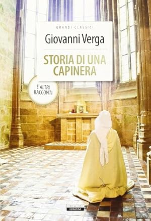 Image du vendeur pour Storia di una capinera e altri racconti. Ediz. integrale mis en vente par MULTI BOOK