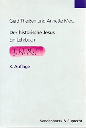 Seller image for Der Historische Jesus - I.N.R.I. 3. auflage for sale by MULTI BOOK