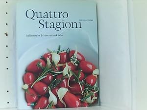 Bild des Verkufers fr Quattro stagioni : italienische Jahreszeitenkche / Bruno Hurter. [Foodbilder Dave Brllmann] zum Verkauf von Book Broker