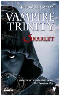 Seller image for Vampire trinity. Skarlet for sale by MULTI BOOK