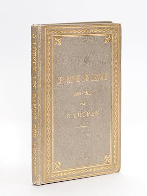 Seller image for Les Danois sur l'Escaut (1809-1813) for sale by Librairie du Cardinal