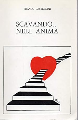 Imagen del vendedor de Scavando. nell'anima a la venta por MULTI BOOK