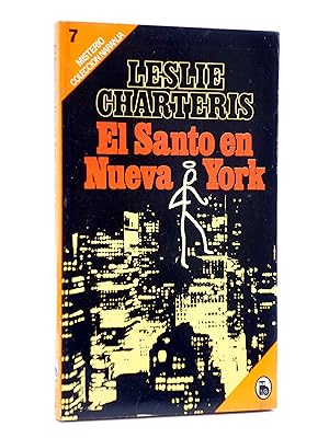 COLECCIÓN NARANJA 65. EL SANTO EN NUEVA YORK (Leslie Charteris) Bruguera, 1982