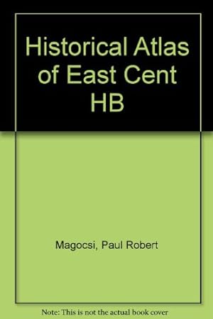 Bild des Verkufers fr Historical Atlas of East Cent HB zum Verkauf von MULTI BOOK