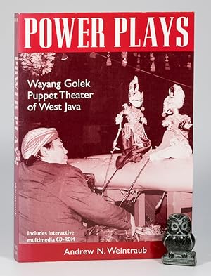 Bild des Verkufers fr Power Plays. Wayang Golek Puppet Theatre of West Java. zum Verkauf von West Coast Rare Books