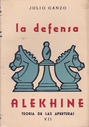 Imagen del vendedor de La defensa Alekhine a la venta por LIBRERA GULLIVER