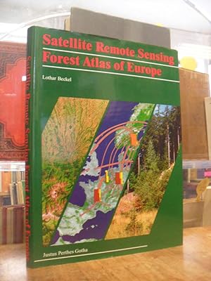 Satellite Remote Sensing Forest Atlas of Europe,
