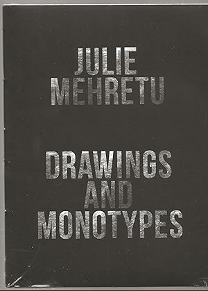 Immagine del venditore per Julie Mehretu : Drawings and Monotypes venduto da Frances Wetherell
