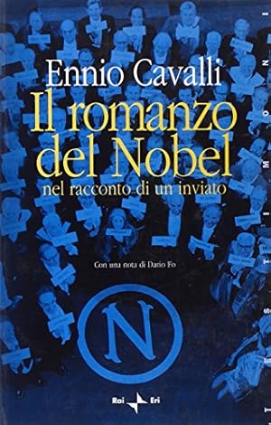 Immagine del venditore per Il romanzo del Nobel nel racconto di un inviato venduto da MULTI BOOK